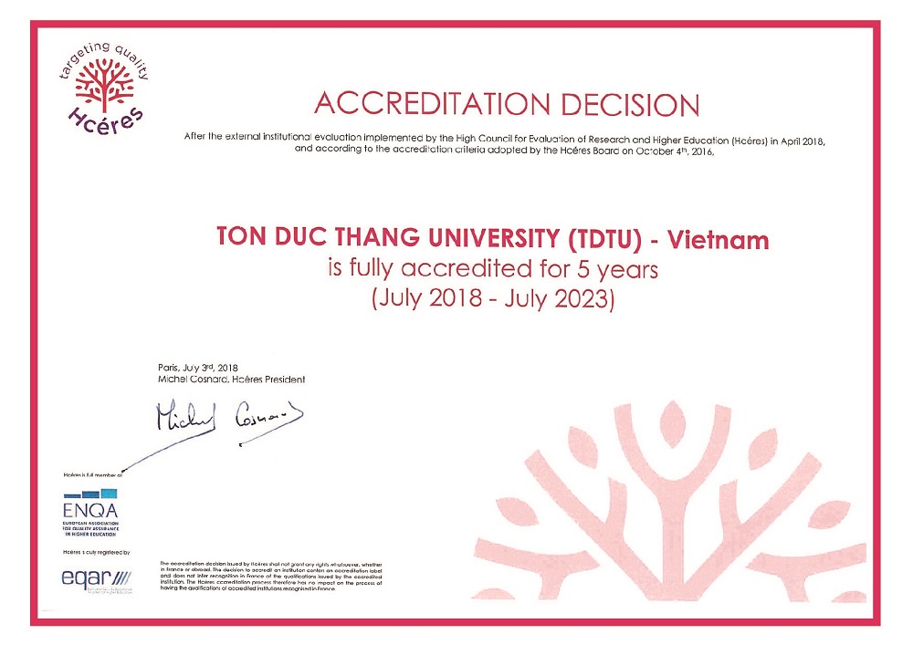 Chứng nhận: Đại học Tôn Đức Thắng đạt chuẩn kiểm định bởi Hội đồng cấp cao về kiểm định nghiên cứu và giáo dục (HCÉRES), Cộng hòa Pháp