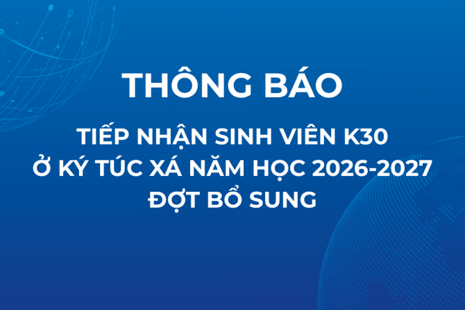 Thông báo tiếp nhận Tân sinh viên Khóa 30 đợt bổ sung